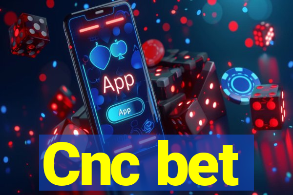 Cnc bet